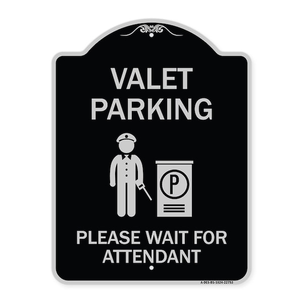 Signmission Valet Parking Please Wait for Attendant Heavy-Gauge Aluminum Sign, 24" x 18", BS-1824-22753 A-DES-BS-1824-22753 - main